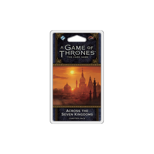 Дополнение к настольной игре A Game of Thrones: The Card Game (Second Edition) – Across the Seven Kingdoms